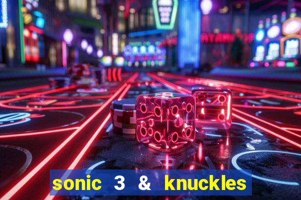 sonic 3 & knuckles sonic retro download